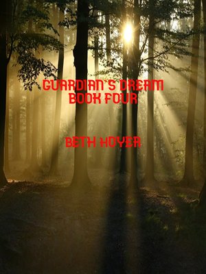 cover image of Guardian's Dream Book Four